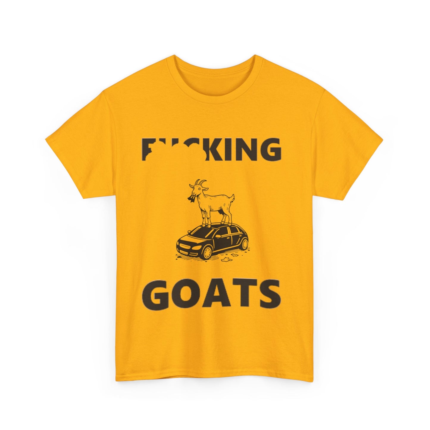 F_KING GOATS Unisex Heavy Cotton Tee